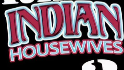 Настоящие индийские домохозяйки 3 (2010) порно фильм